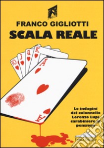 Scala reale libro di Gigliotti Franco