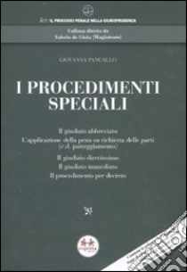 I procedimenti speciali libro di Pangallo Giovanna G.