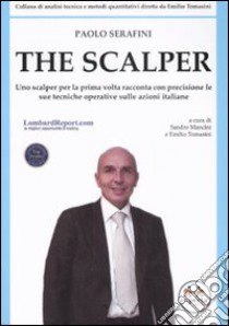 The scalper libro di Serafini Paolo