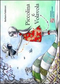 Babina la bambina birichina libro di Fabbroni Barbara