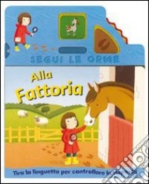 Alla fattoria libro