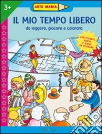 Il mio tempo libero libro