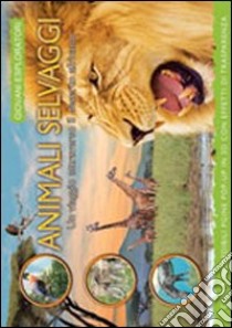 Animali selvaggi. Un viaggio attraverso il deserto africano. Libro pop-up. Ediz. illustrata libro