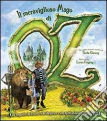 Il meraviglioso mago di Oz. Libro pop-up. Ediz. illustrata libro