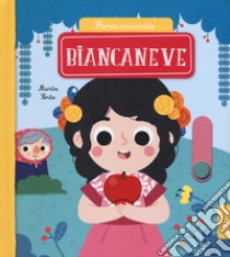 Biancaneve. Storie animate. Ediz. a colori libro di Sorte Marta