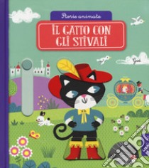 Il gatto con gli stivali. Storie animate. Ediz. a colori libro di Gwé