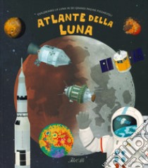 Atlante della Luna libro di Gabzdyl Pavel