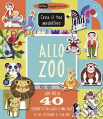 Allo zoo. Crea il tuo modellino. Ediz. a colori libro di Giggenbach Ellen