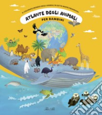 Atlante degli animali per bambini. Il colorato mondo degli animali in sette mappe pieghevoli. Ediz. a colori libro di Tuma Tomás