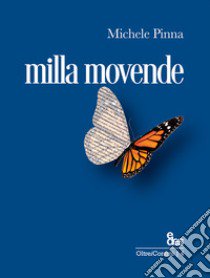 Milla vovende libro di Pinna Michele