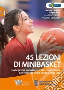 45 lezioni di minibasket libro di Cremonini; Regis; Bortolussi