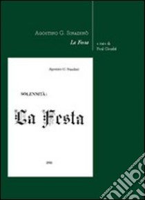 La festa libro di Sinadinò Agostino G.; Claudel P. A. (cur.)