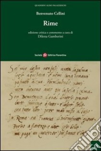 Rime. Ediz. critica libro di Cellini Benvenuto; Gamberini D. (cur.)