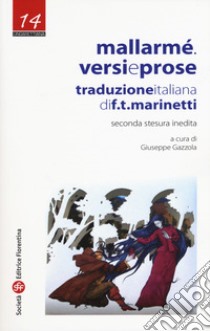 Versi e prose libro di Mallarmé Stéphane; Gazzola G. (cur.)