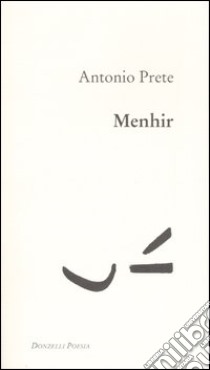 Menhir libro di Prete Antonio