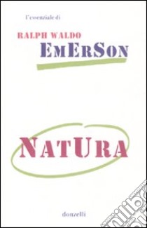 Natura libro di Emerson Ralph Waldo