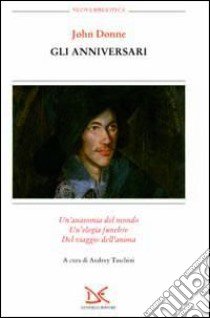 Gli anniversari libro di Donne John