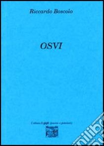 Osvi libro di Boscolo Riccardo