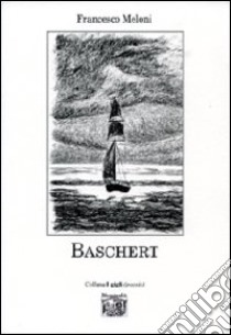 Baschert libro di Meloni Francesco