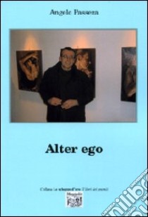 Alter ego libro di Passera Angelo