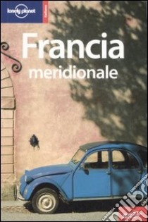 Francia meridionale libro di Williams N. (cur.)