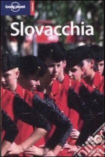 Slovacchia libro di Dunford Lisa