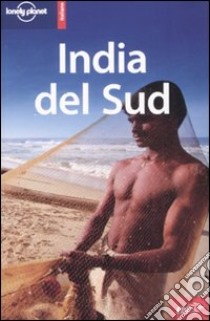 India del sud libro di Singh S. (cur.)