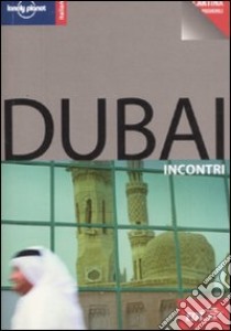 Dubai. Con cartina libro di Dunston Lara - Carter Terry