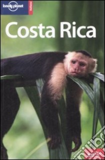 Costa Rica libro di Firestone Matthew D. - Mitra Guyan - Yanagihara Wendy