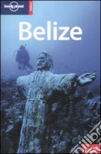 Belize libro di Vorhees Mara - Brown Joshua S.