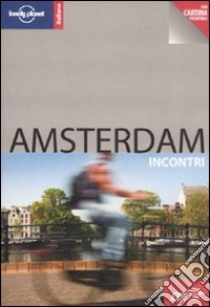 Amsterdam. Con cartina libro di O'Neill Zora