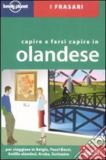 Capire e farsi capire in olandese libro di Mertens Annelies; Dapino C. (cur.)