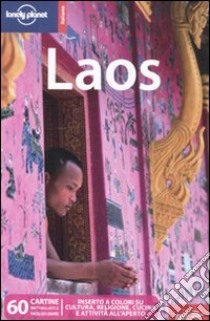 Laos libro di Bush Austin - Elliott Mark - Ray Nick