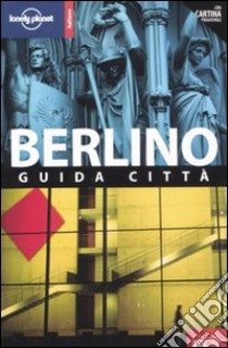 Berlino. Con cartina libro di Schulte-Peevers Andrea