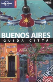 Buenos Aires. Con cartina libro di Bao Sandra - Gleeson Bridget