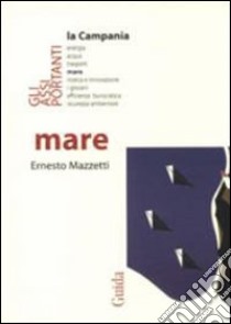 Mare libro di Mazzetti Ernesto