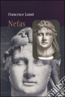 Nefas libro di Lanni Francesco