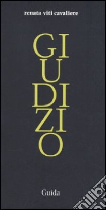 Giudizio libro di Viti Cavaliere Renata