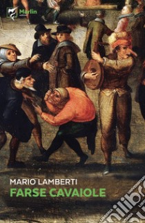 Farse cavaiole libro di Lamberti Mario