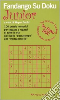 Su Doku Junior libro di Gould W. (cur.)