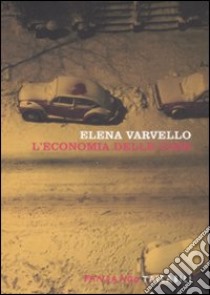 L'economia delle cose libro di Varvello Elena