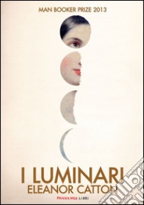 I luminari libro di Catton Eleanor