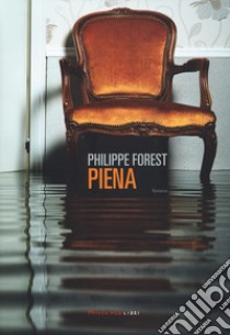 Piena libro di Forest Philippe