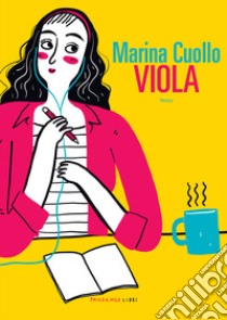 Viola libro di Cuollo Marina