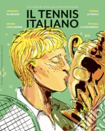 Il tennis italiano. Ottobre-Novembre (2023) libro