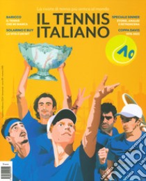 Il tennis italiano. Gennaio-Febbraio (2024) libro