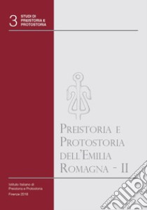Preistoria e protostoria dell'Emilia Romagna. Con CD-ROM. Vol. 2 libro di Bernabò Brea M. (cur.)