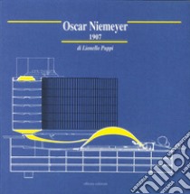 Oscar Niemeyer (1907) libro di Puppi Lionello