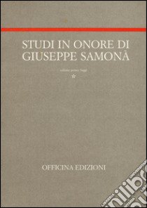 Studi in onore di Giuseppe Samonà libro di Montuori Marina