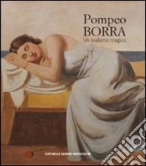 Pompeo Borra. Ediz. illustrata libro